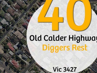 40 Old Calder Highway , Diggers Rest, VIC 3427